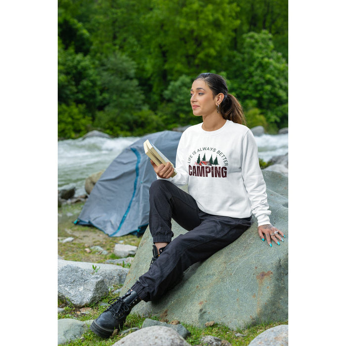 Life Is Always Better Camping Graphic Long Sleeve Pullover Crewneck Sweatshirt