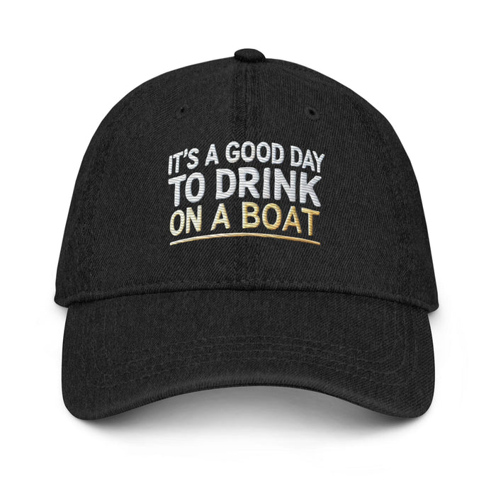 Triniskies  Black It’s a Good Day to Drink on a Boat Embroidered Denim Hat | Nautical Party Cap