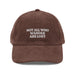 Triniskies  Brown Not All Who Wander Are Lost Embroidered Corduroy Cap