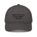 Triniskies  Charcoal This Actually Is My First Rodeo Embroidered Organic Dad Hat