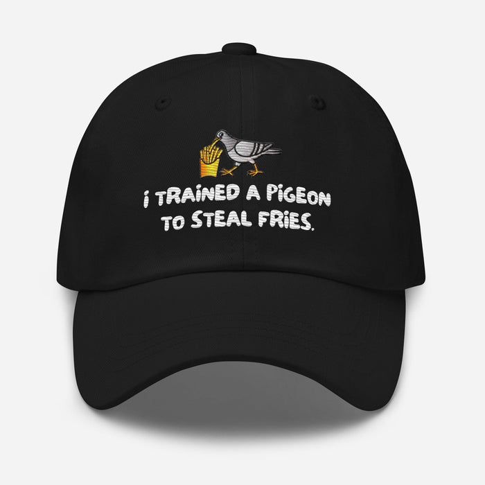 Triniskies  Hats Black Embroidered "I Trained a Pigeon to Steal Fries" Dad Hat – Adjustable Low-Profile Cap