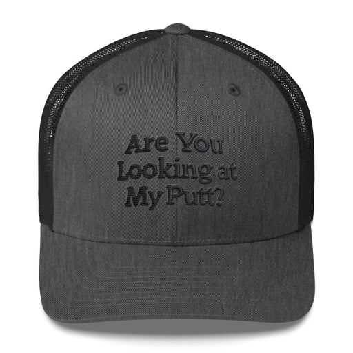 Triniskies  Hats Dark Heather Gray Embroidered Are You Looking at My Putt? Golf Trucker Cap Hat