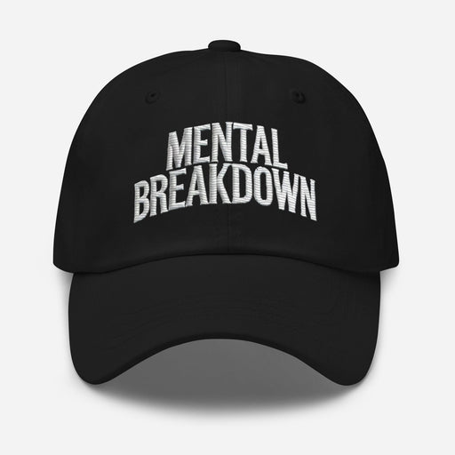 Triniskies Hats Embroidered Mental Breakdown Dad Hat – Keep It Real in Style!