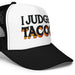 Triniskies  Hats I Judge Tacos Embroidered Foam Trucker Hat Funny Adjustable Snapback