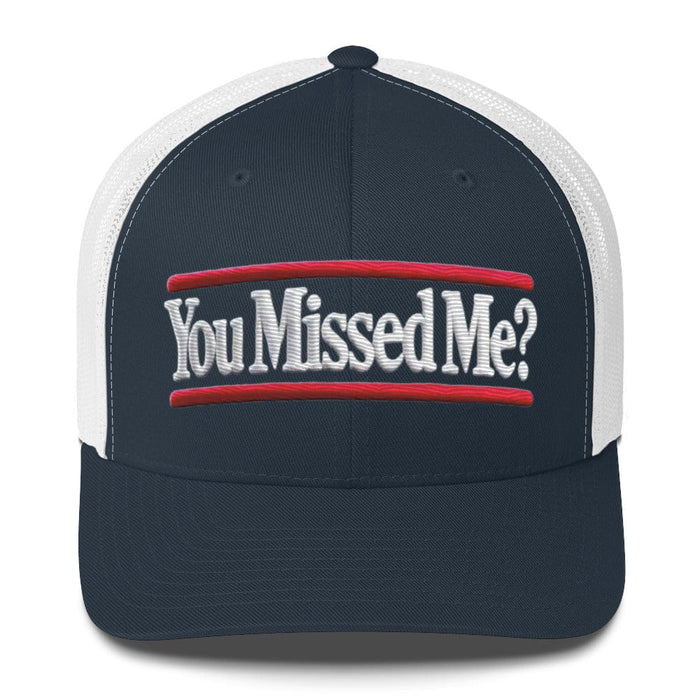 Triniskies  Hats Navy/ White You Missed Me Vote Trucker Cap  Make America Great Again Style