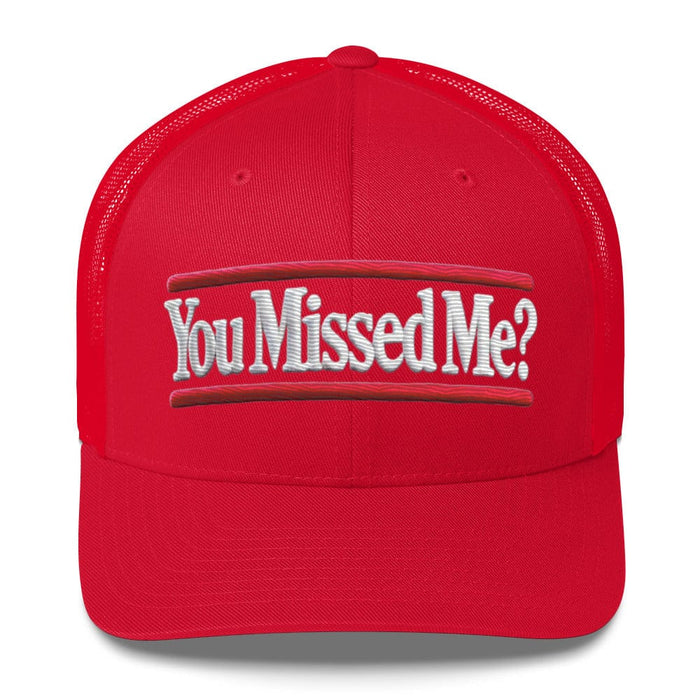 Triniskies  Hats Red You Missed Me Vote Trucker Cap  Make America Great Again Style