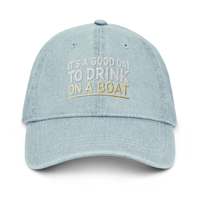 Triniskies  Light Blue It’s a Good Day to Drink on a Boat Embroidered Denim Hat | Nautical Party Cap