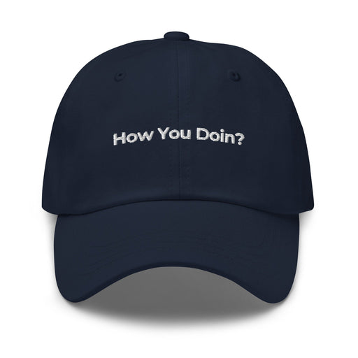 Triniskies  Navy How You Doin' Embroidered Dad Hat