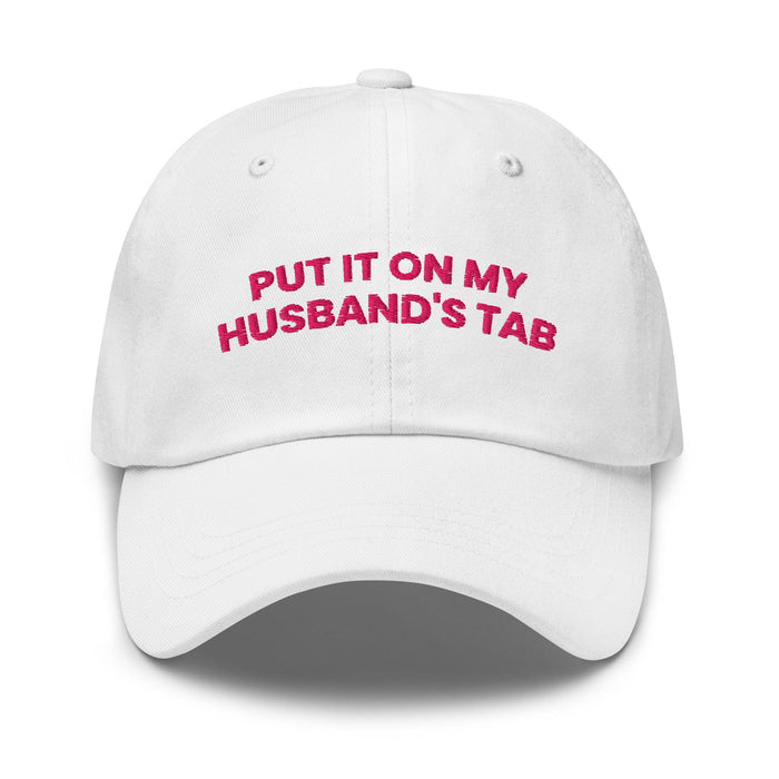 Triniskies  White Put It on My Husband's Tab Embroidered Dad Hat