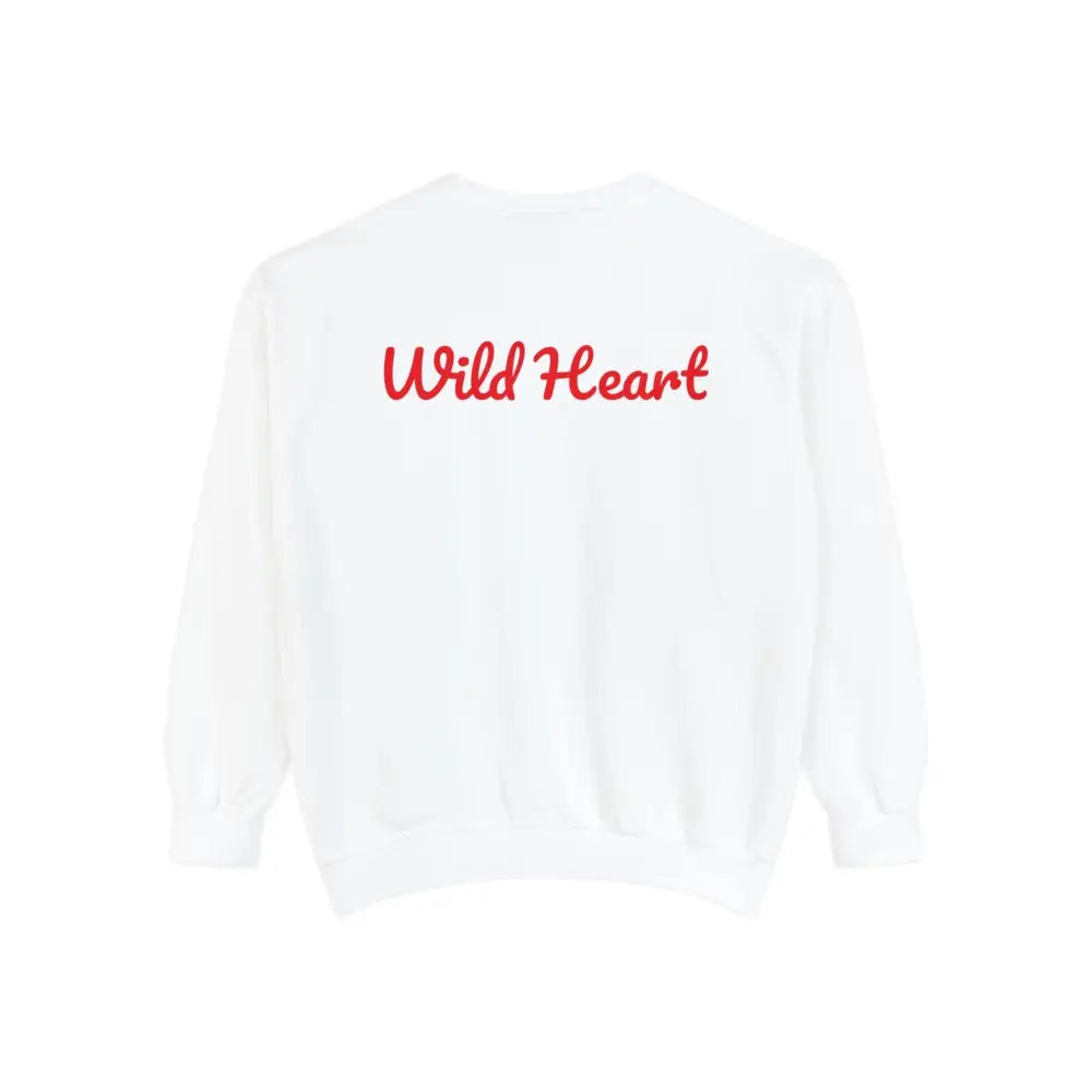 White Wild Heart unisex garment-dyed sweatshirt with red script