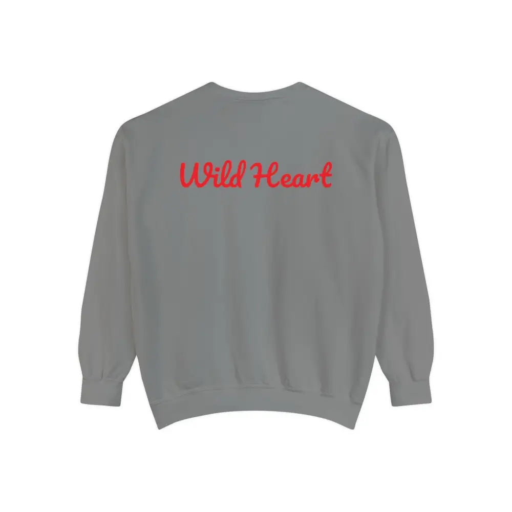 Gray Wild Heart unisex garment-dyed sweatshirt with red script