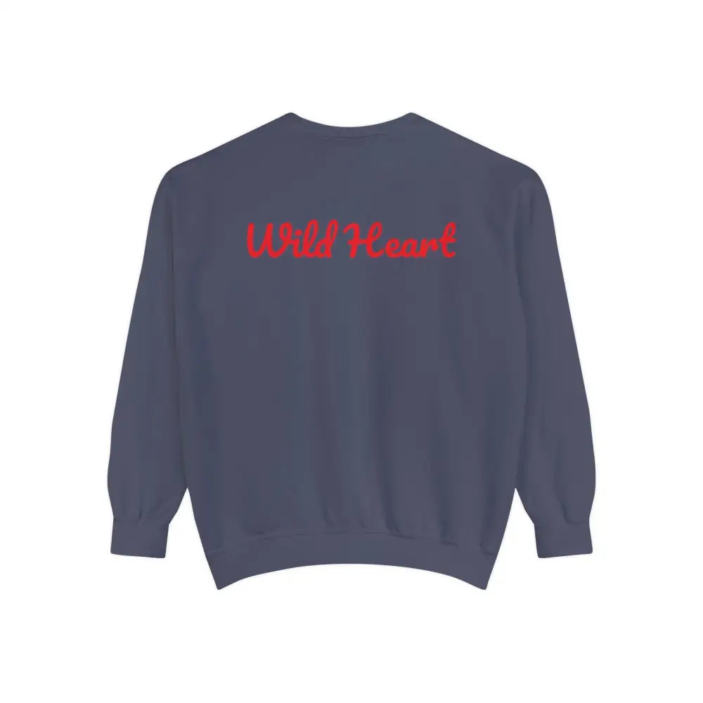 Wild Heart unisex garment-dyed sweatshirt in dark blue with red back text